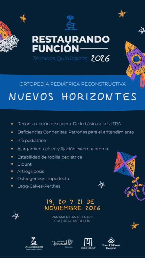 Portada del curso Restaurando Función Técnicas Quirúrgicas 2026 sobre ortopedia pediátrica reconstructiva.